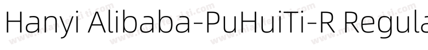 Hanyi Alibaba-PuHuiTi-R Regular v1字体转换